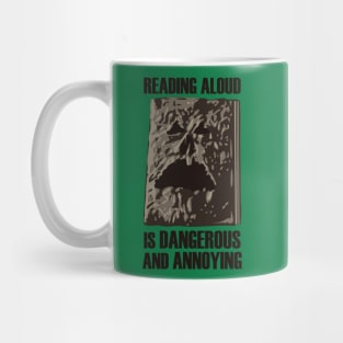 Reading Aloud is Dangerous Mug